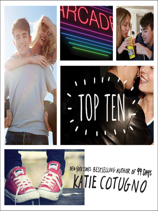 Title details for Top Ten by Katie Cotugno - Wait list